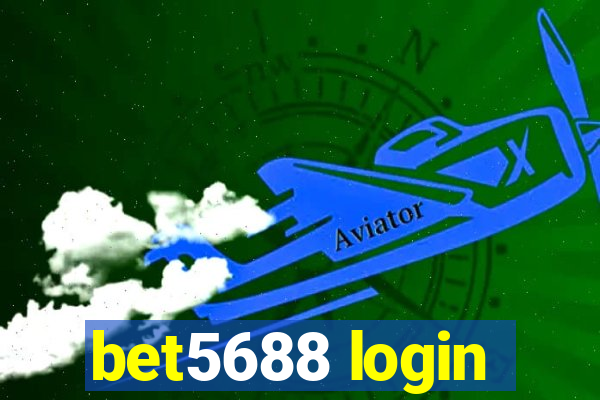 bet5688 login